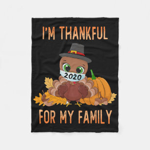 I'm Thankful For My Family Thanksgiving Turkey Wea Fleece Blanket