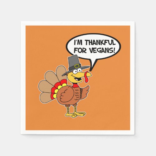 Im Thankful For Vegans Turkey Cartoon Napkins