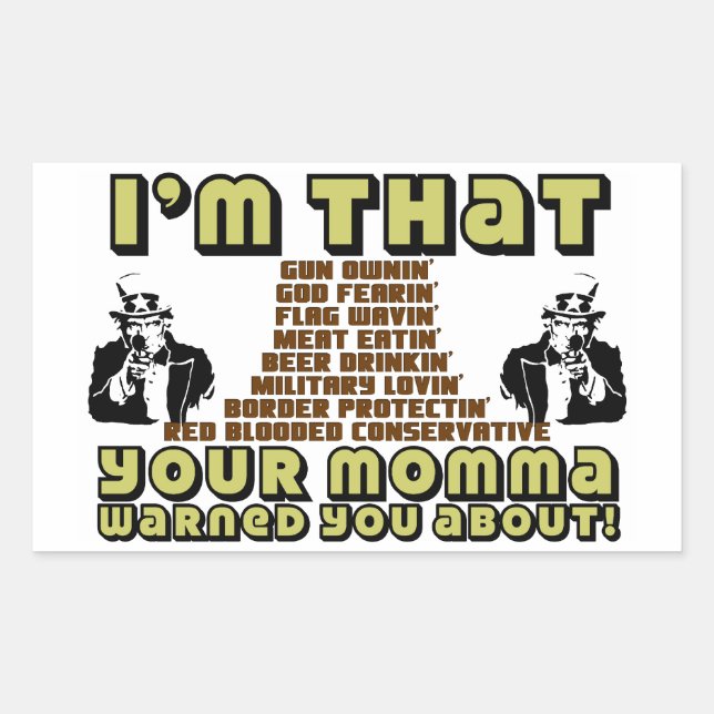 I'm That Conservative Rectangular Sticker (Front)