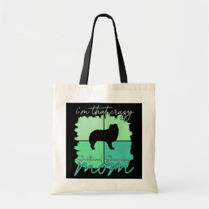 I'm That Crazy Shetland Sheepdog Mama Tote Bag