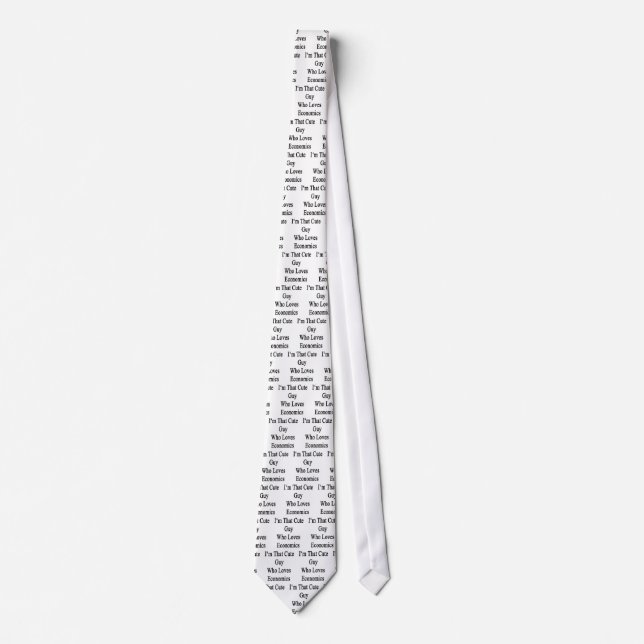 I'm That Cute Guy Who Loves Economics Tie (Front)