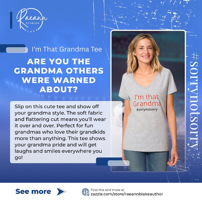 I'm That Grandma #sorrynotsorry T-Shirt (Creator Uploaded)