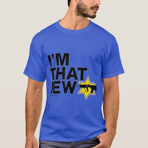 IM THAT JEW Jewish Self_Defense T_Shirt