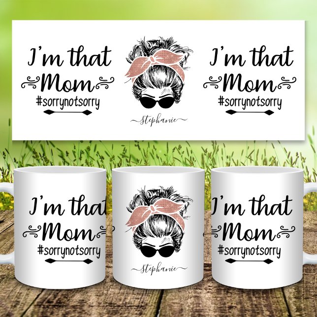 I'm That Mom Funny Messy Bun Glitter Coffee Mug (I'm That Mom Funny Messy Bun Glitter Coffee Mug)