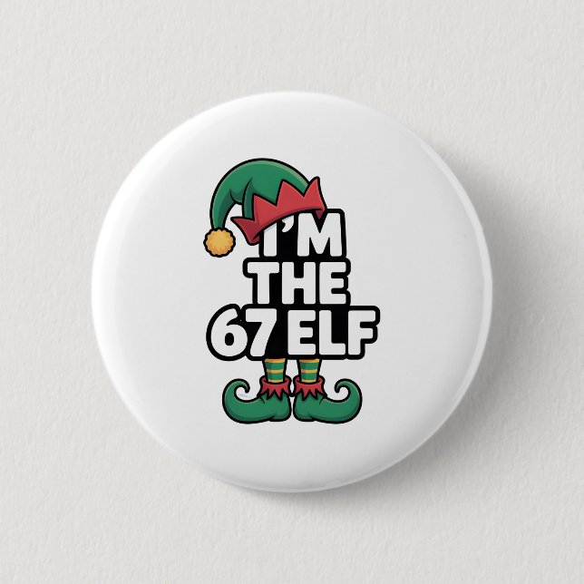 Im The 67 Elf Six Seven Elf Meme Christmas  Button (Front)