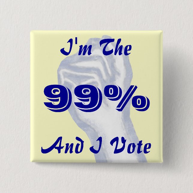 I'm The 99% Button (Front)
