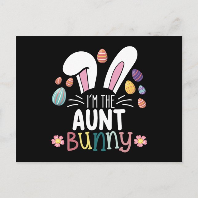 I'm The Aunt Bunny Easter Family Matching Postcard (Front)