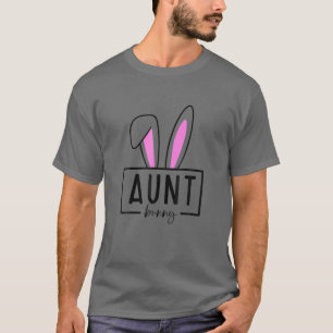 I'm The Aunt Bunny Matching Family Easter Party T-Shirt