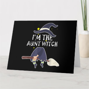 Im The Aunt Witch Halloween Costumes Gifts Card