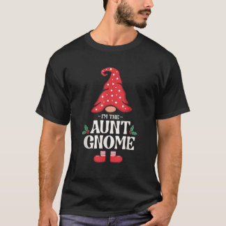 Im The Auntie Gnome Group Matching Family Christma T-Shirt