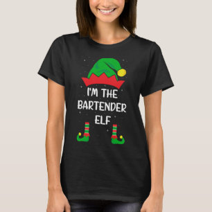 I'm The Bartender Elf Funny Christmas Bartending B T-Shirt