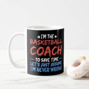 I'm The Basketball Coach To Save Time Cool Player  Coffee Mug