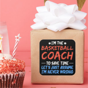 I'm The Basketball Coach To Save Time Cool Player Square Sticker