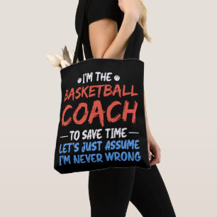 I'm The Basketball Coach To Save Time Cool Player Tote Bag