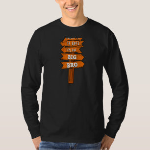 I'm The Big Bro Baby Shower Gender Reveal Brother  T-Shirt