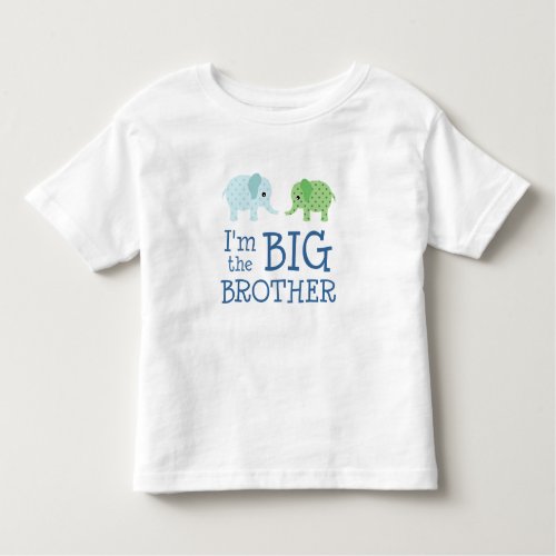 Im the Big Brother Cute Elephants Kids Toddler T_shirt