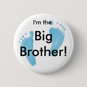 I'm the big brother pinback button