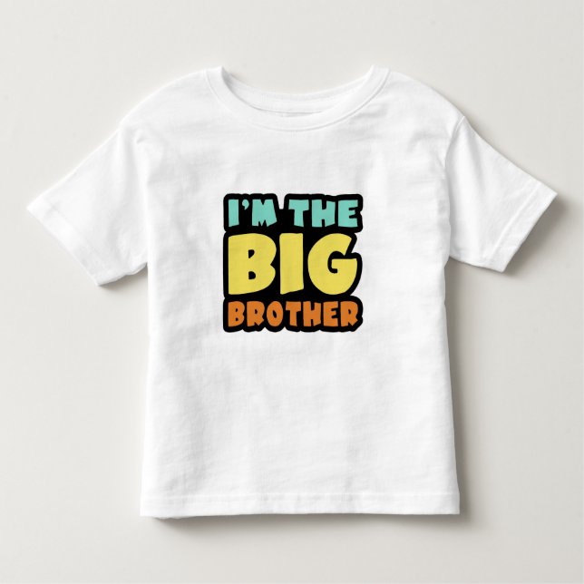 I'm The Big Brother Toddler T-shirt (Front)