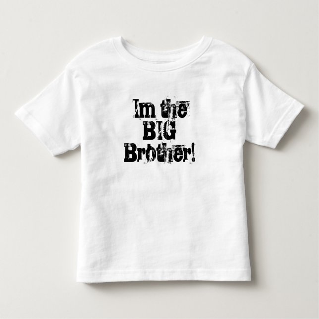 Im the BIG Brother! Toddler T-shirt (Front)