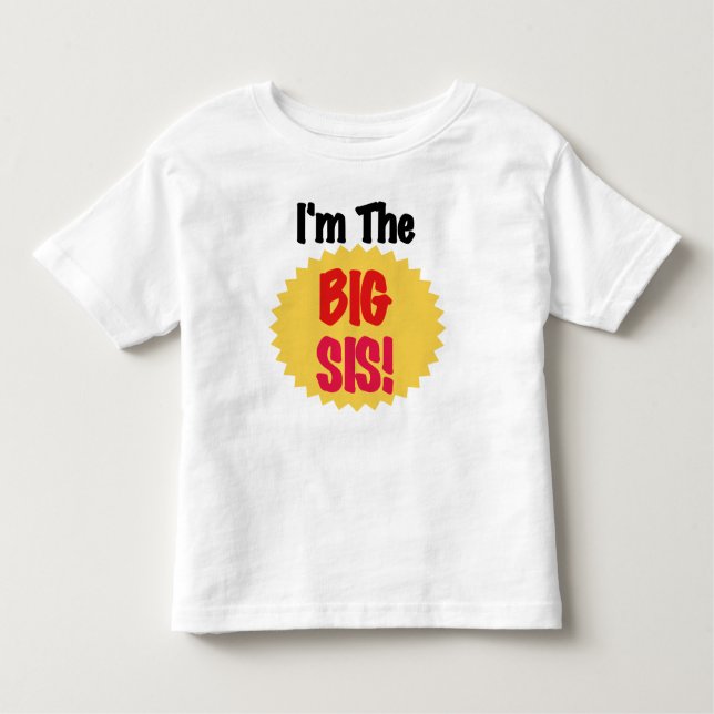 I'm the Big Sis Toddler T-shirt (Front)