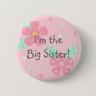 I'm the Big Sister! Button