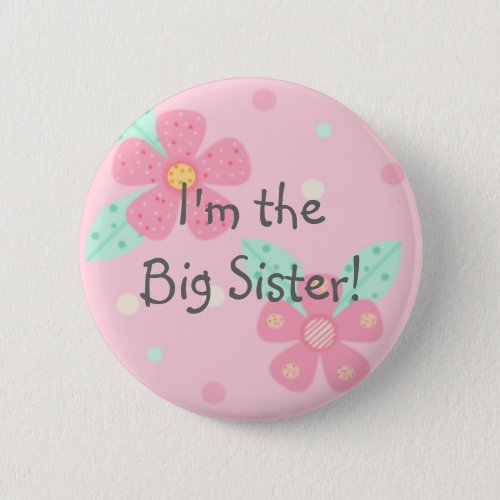 Im the Big Sister Button