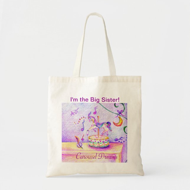 I'm the Big Sister, Carousel Dreams Budget Tote (Front)