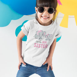 I&#39;m the Big Sister Cute Elephants T-Shirt