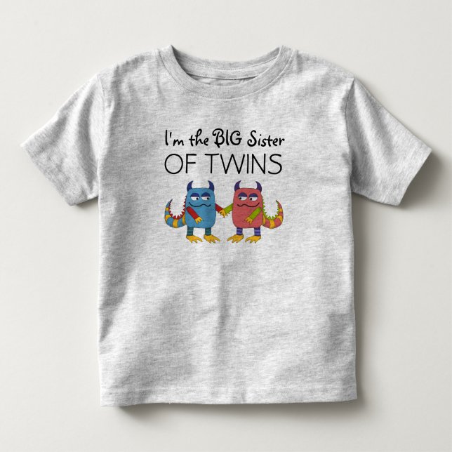 I'm the Big Sister of Twins Toddler T-shirt (Front)