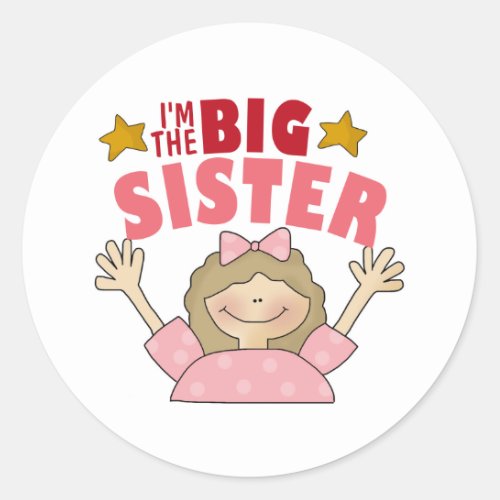 Im The Big Sister Stickers