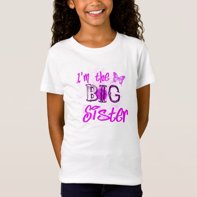Im the Big Sister T-Shirt (Front)