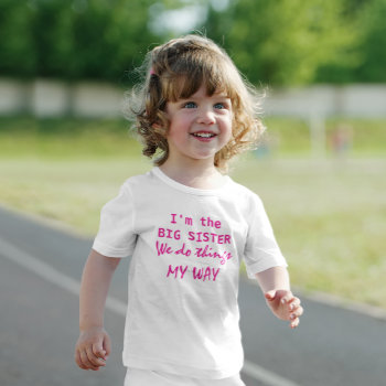 I'm The Big Sister Toddler T-shirt by DesignsbyHarmony at Zazzle