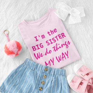 I'm the Big Sister Toddler T-shirt