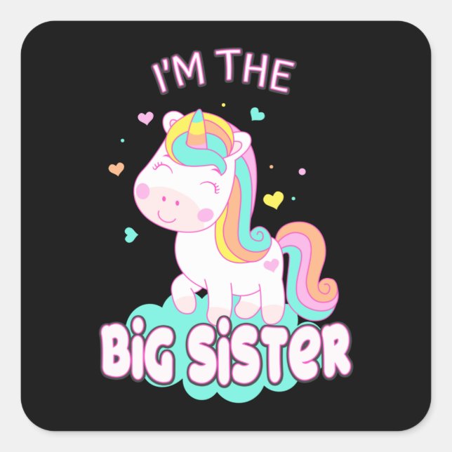 I'm The Big Sister Unicorn Siblings Sisters Square Sticker (Front)