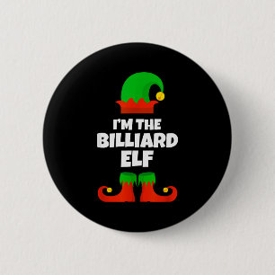 I'm The Billiard Elf Family Pajama Christmas Funny Button