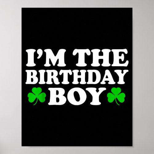 Im The Birthday Boy Irish St Patrick's Day Men Boy