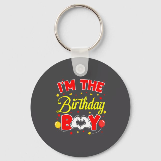 I'm The Birthday Boy Matching Family Birthday Part Keychain (Front)