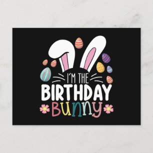 I'm The Birthday Bunny Easter Family Matching Postcard