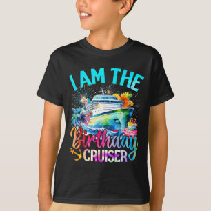 I'm The Birthday Cruiser Funny Cruise Birthday T-Shirt
