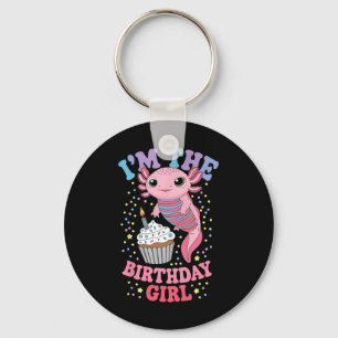 Im The Birthday Girl Axolotl Matching Family Party Keychain