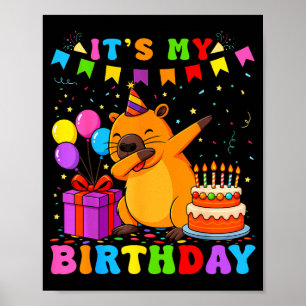 Im The Birthday Girl Cute Capybara Bday Family Mat Poster