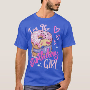 I'm The Birthday Girls Donut Birthday Party Theme  T-Shirt