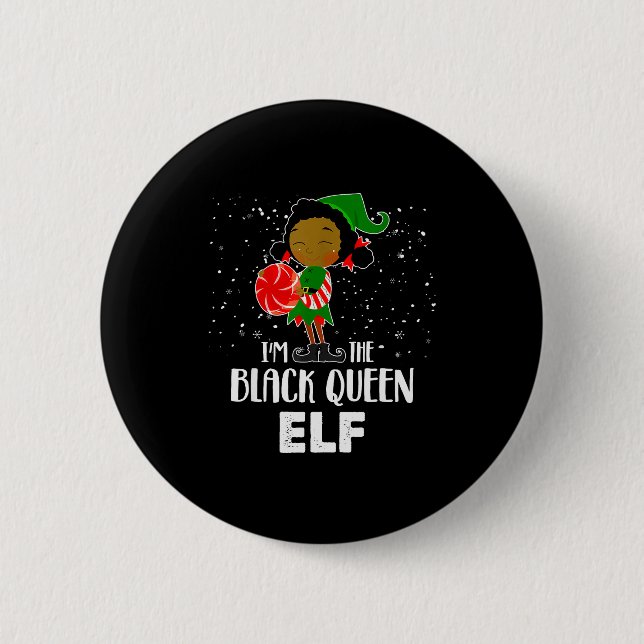 I'm The Black Queen Elf African American Girls Kid Button (Front)