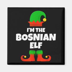 I'm The Bosnian Elf Family Pajama Christmas Funny Magnet