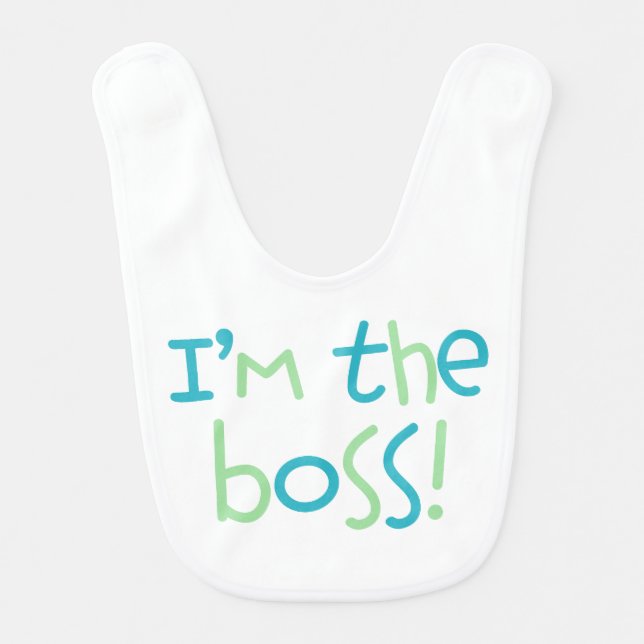I'm the Boss! {aqua and green} Bib (Front)