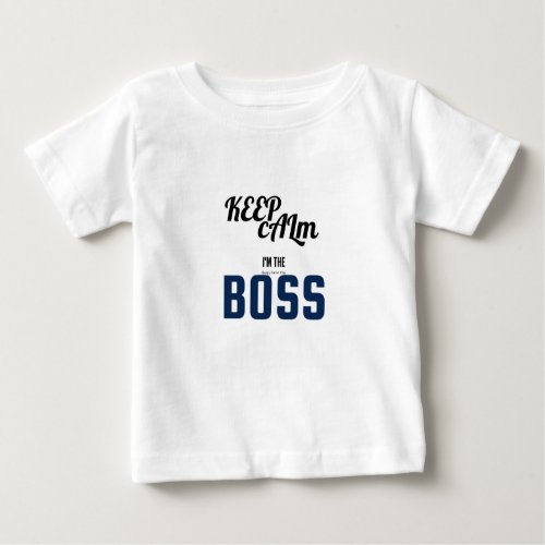 Im the Boss Baby T_Shirt