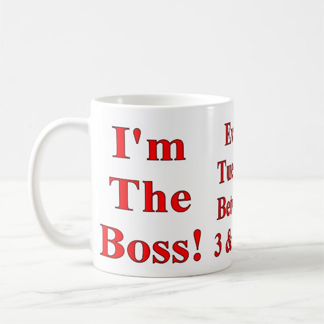 I'm The Boss Coffee Mug (Left)