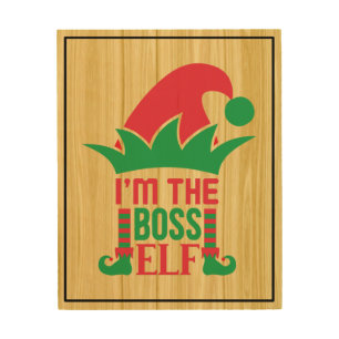 I'm The Boss Elf-16808 Wood Wall Art