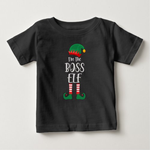 Im The Boss Elf Matching Christmas Baby T_Shirt