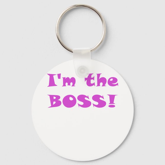 Im the Boss Keychain (Front)